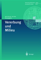 C. R. Bartran, D. Dölling, U. Gerhardt, F. Vogel, F. E. Weinert, Michael Wink - Vererbung und Milieu