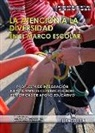 Luis Manuel . . . [et al. Timón Benítez, Luis Manuel . . . [et al. ] Timón Benítez - La atención a la diversidad en el marco escolar : propuestas de integración para alumnos con necesidades específicas de apoyo educativo