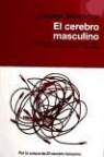 Louann Brizendine - El cerebro masculino