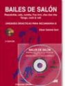 César Salomó Guri - Unidades didácticas para secundaria III, Bailes de salón : Pasodoble, vals, rumba ; Fox trot, cha-cha-cha ; Tango, rock & roll