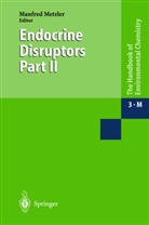 Metzler, M Metzler, M. Metzler, Manfred Metzler - The Handbook of Environmental Chemistry - 3M: Endocrine Disruptors. Pt.2