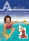 Aquagym : salud y bienestar a través del agua