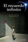 Manuel Briante, Manuel Briantes, Raúl Ruiz Berdejo, Raul Ruiz-Berdejo, Raul Ruiz-Verdejo - Recuerdo del infinito