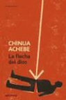 Chinua Achebe - La flecha del dios