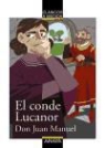 Juan Manuel Infante de Castilla - El conde Lucanor