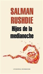 Salman Rushdie - Hijos de la medianoche