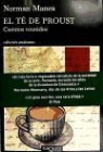 Norman Manea - El té de Proust : cuentos reunidos