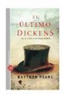 Matthew Pearl - El último Dickens