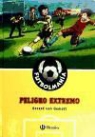 Gerard Van Gemert, Mark Janssen - Futbolmanía. Peligro extremo