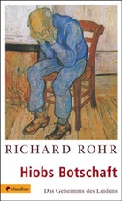Richard Rohr - Hiobs Botschaft