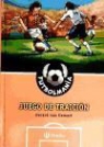 Gerard Van Gemert, Mark Janssen - Futbolmanía. Juego de traición