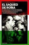 Alexander Stille - El saqueo de Roma