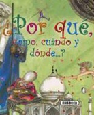 Susaeta Publishing Inc - ¿Dónde, cómo y cuándo?