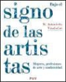 M. Antonietta Trasforini - Bajo el signo de las artistas : mujeres, profesiones de arte y modernidad