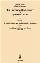 Jagdis Mehra, Jagdish Mehra, Helmut Rechenberg - The Historical Development of Quantum Theory - 5: Part 1 Schrödinger in Vienna and Zurich 1887-1925