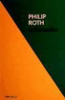 Philip Roth - Indignación