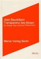Jean Baudrillard, Michaela Ott - Transparenz des Bösen