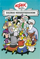 Dräger, Lothar Dräger, Hege, Hannes Hegen, Hannes Hegen, Lothar Dräger... - Dig, Dag und Ritter Runkel - Bd.7: Dig, Dag und Ritter Runkel - Suleikas Hochzeitsgeschenk