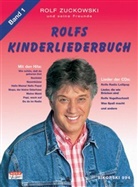 Rolf Zuckowski - Rolfs Kinderliederbuch - 1: Alle Lieder von Radio Lollipop, Was Spaß macht . . ., Rolfs Vogelhochzeit u. v. a.
