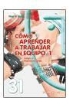 Klaus W. Vopel - Cómo aprender a trabajar en equipo 1 : juegos e improvisaciones