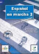 Francisca Castro, Viudez Francisca Castro, Pilar Diaz, Ignacio Rodero - Espanol en marche 3 cuaderno de ejercicios + CD