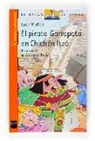 Juan Muñoz Martín, Antonio Tello - El pirata Garrapata en Chiché Itzá