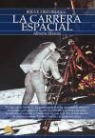 Alberto Martos Rubio - Breve Historia de la Carrera Espacial