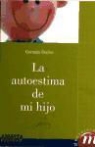 Germain Duclos - La autoestima de mi hijo
