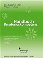 Ertel, Bernd-Joachim Ertelt, Ivey, Schul, William E. Schulz - Handbuch Beratungskompetenz