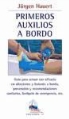 Jürgen Hauert - Primeros auxilios a bordo