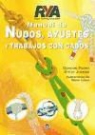 Steve Judkins, Gordon Perry - Manual de nudos, ayustes y trabajos con cabos