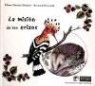Bernard Bertrand, Éliane Harous-Métayer - La misión de los erizos