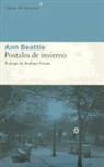 Ann Beattie - Postales de invierno