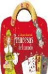 Lili Chantilly. Princesas del mundo