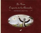 Daniel Monedero, Daniel Monedero Alonso, Oscar T. Perez, Oscar T. Perez, Óscar T. Pérez, Óscar Tomás Pérez Sánchez - La Gran Orquesta de Los Animales