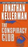 Jonathan Kellerman - The Conspiracy Club