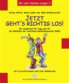 Elvira Götze, Irene Leber, Jörg Spiegelhalter, Uwe Sperrhacke, Elvira Götze, Iren Leber... - Jetzt geht's richtig los! (DGS-Ausgabe)
