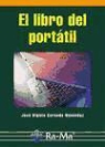 José Higinio Cernuda Menéndez - El libro del portátil