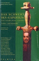 Heinz Halm, Arnold Hottinger, Gernot Rotter, Hörner, Karin Hörner, Verena Klemm... - Das Schwert des 'Experten'