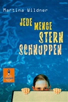 Max Bartholl, Martina Wildner - Jede Menge Sternschnuppen