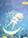Miguel Calatayud, Miquel Obiols - El libro de las M'Alicias