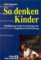 Usha Goswami - So denken Kinder
