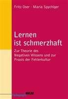 Frit Oser, Fritz Oser, Maria Spychiger - Lernen ist schmerzhaft