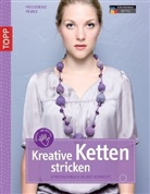 Friederike Pfund, TOPP Handarbeiten [TQ783] - Kreative Ketten stricken
