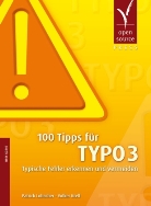 Volker Krell, Patrick Lobacher - 100 Tipps für TYPO3