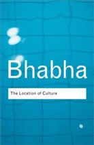 Bhabha, Homi K. Bhabha, Homi K. (Harvard University Bhabha - Location Of Culture