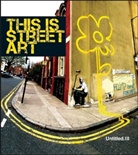 Gary Shove, Carpet Bombing Culture - Untitled 3 : This is Street Art