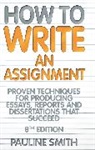 Pauline Smith - How To Write An Assignment, 8th Edition