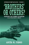 Anita H. F&amp;aacute;bos, Anita Fabos, Anita H. Fabos, Anita H. Fábos, Fabos Anita H. - ''Brothers'' Or Others?