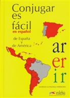 Alfredo Gonzáles Hermoso, Alfredo Gonzalez Hermoso, González Hermoso, Alfredo González Hermoso - Conjugar es facil